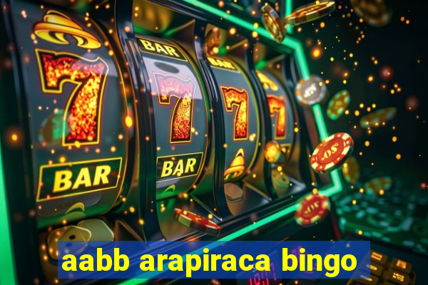 aabb arapiraca bingo